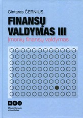 Finansų valdymas III. Įmonių finansų valdymas