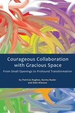 Courageous Collaboration with Gracious Space