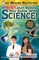 65 More Short Mysteries You Solve With Science