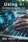 Using AI To Make Your Own Job