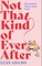Not That Kind of Ever After