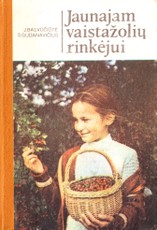 Jaunajam vaistažolių rinkėjui