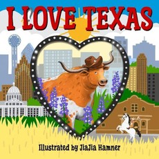 I Love Texas