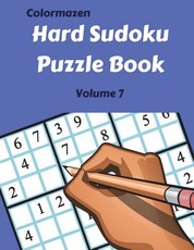 Hard Sudoku Puzzle Book Volume 7