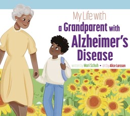 My Life with a Grandparent with Alzheimer's Disease
