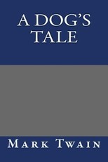 A Dog's Tale