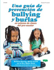 Una guia de prevencion de bullying y burlas