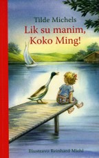 Lik su manim, Koko Ming!