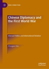 Chinese Diplomacy and the First World War
