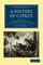 A History of Cyprus