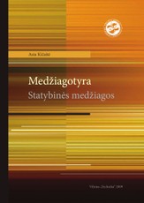 Medžiagotyra. Statybinės medžiagos