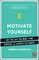 Motivate Yourself