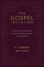 The Gospel Invitation