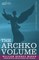 The Archko Volume Or, the Archeological Writings of the Sanhedrim & Talmuds of the Jews