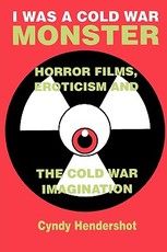 I Was a Cold War Monster
