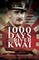 1000 Days on the River Kwai