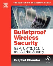 Bulletproof Wireless Security
