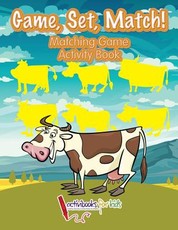 Game, Set, Match! Matching Game Activity Book