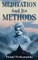 Meditation and Its Methods