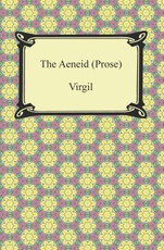 The Aeneid (Prose)