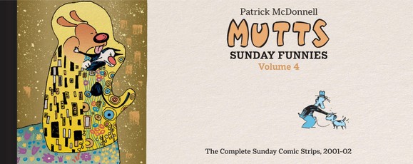 MUTTS: Sunday Funnies: Volume 4