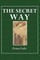 The Secret Way