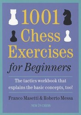 1001 Chess Exercises for Beginners