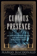 A Curious Presence