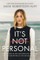 It''s Not Personal