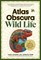 Atlas Obscura: Wild Life