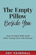 The Empty Pillow Beside You