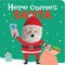 Here Comes Santa: Finger Puppet Book