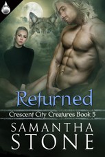 Returned