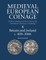 Medieval European Coinage, Volume 8