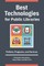 Best Technologies for Public Libraries