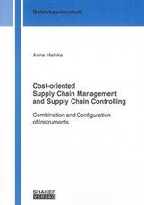 Cost-oriented Supply Chain Management and Supply Chain Controlling