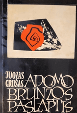 Adomo Brunzos paslaptis