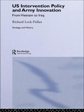 US Intervention Policy and Army Innovation