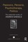 Passions, Persons, Psychotherapy, Politics