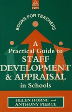 Horne, H: Practical Guide to Staff Development and Appraisal