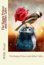 The Happy Prince and Other Tales