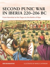 The Second Punic War in Iberia 219-206 BC
