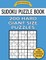 Sudoku Puzzle Book 200 HARD Giant Size Puzzles