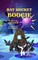 Bat Rocket Boogie