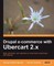Drupal e-commerce with Ubercart 2.x