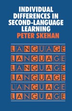 Skehan, P: Individual Differences in Second Language Learnin