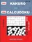 200 Kakuro and 200 Calcudoku 9x9 Very Hard Levels.