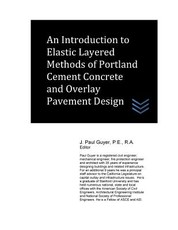 An Introduction to Elastic Layered Methods of Portland Cement Concrete and Overl