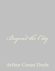 Beyond the City