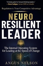 Is Your Brain Ready? Neuro Resilient Leader